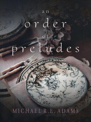 cover image of An Order of Preludes